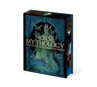 Norse Mythology: Tales of the Gods, Sagas and Heroes