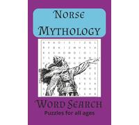 Norse Mythology Word Search Puzzle Book: Word Search with Easy to Read Print about Norse Mythology |6x9 inches, 110 Pages |50+ Puzzles