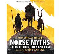 Norse Myths: Tales of Odin, Thor and Loki