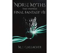 Norse Myths That Inspired Final Fantasy VII
