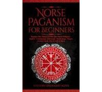 Norse Paganism For Beginners