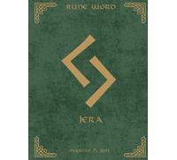 Norse Rune Journal | Rune Word: Jera (ᛃ) - Harvest & Cycles | Motivational Lined Notebook | 8.25x11 in Hardcover: The Art of Sacred Harvest - 180 ... Premium Digital Content - Collector's Edition
