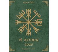 Norse Sacred Symbols 2026 Planner - Vegvísir | Viking Compass | Paperback 8.5x11: Viking Rune Journal, Nordic Symbol Organizer, Pagan Weekly & Monthly Schedule Book for Men, Spiritual Gift Idea