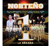 Norteno #1's La Decada (Various Artists)
