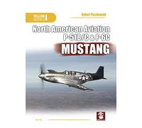 North American Aviation P-51B/C & F-6C Mustang