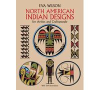 North American Indian Designs for Artists and Craftspeople