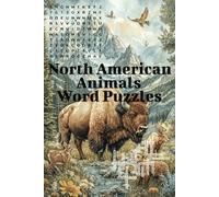 North American Wildlife: Crossword and Wordsearch Puzzles