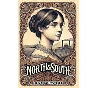 North and South (Collector's Edition) (Laminated Hardback with Jacket)