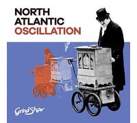 North Atlantic Oscillation – Grind Show – Vinyle 12" 180 g – Import Royaume‑Uni – Kscope