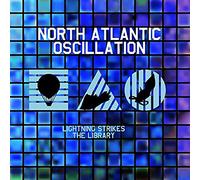 North Atlantic Oscillatio - Lightning Strikes -Digi-
