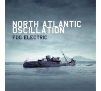North Atlantic Oscillatio – Fog Electric – CD – Import