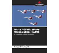 North Atlantic Treaty Organization (NATO)