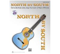 North By South -- Carlos Barbosa-Lima Plays The Music Of Mason Williams