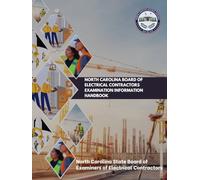 North Carolina Board of Electrical Contractors Examination Information Handbook