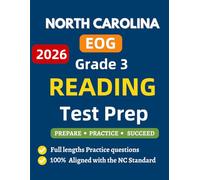 North Carolina EOG Grade 3 Reading Test Prep: Complete Reading practice workbook for 3rd grade Standards Aligned Questions and Full Length