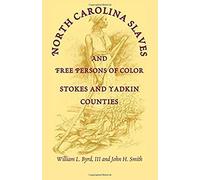 North Carolina Slaves And Free Persons Of Color