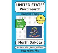 North Dakota Word Search Puzzle Book: Historic Cities and Towns in the Peace Garden State 6 x 9 inches 45+ fascinating puzzles in easy-to-read print