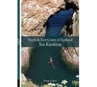 North & East Coasts Of Scotland Sea Kayaking (Paperback) Doug Cooper, (Auteur)