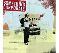 North [Enhanced CD] by Something Corporate (2003-07-28)