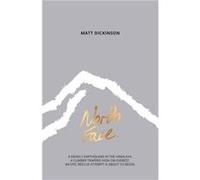 North Face (The Everest Files) (Paperback) Matt Dickinson, (Auteur)