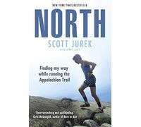 North: Finding My Way While Running the Appalachian Trail