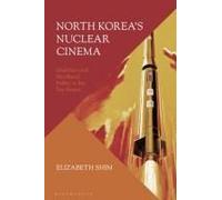North Korea's Nuclear Cinema