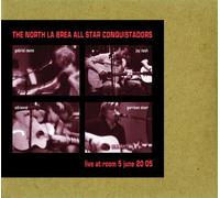 North La Brea All Star Conquistadors - Live at Room 5 June 20th 2005