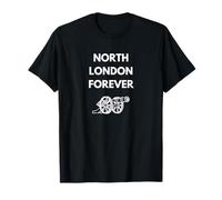 North London Forever - Design emblématique du canon T-Shirt