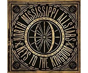 North Mississipi All Stars - Keys to The Kingdom [Import]