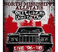North Mississippi Allstars - Do It Like We Used To Do by North Mississippi Allstars (2009) Audio CD