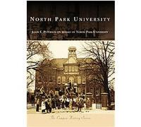 North Park University, The Campus History Series John E. Peterson (Auteur)