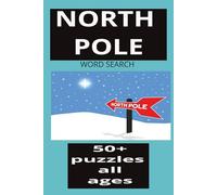 NORTH POLE: Where Winter Reigns Eternal | The Crown of the Arctic | Frozen Frontier of the World | Home of Santa’s Secret Workshop | Where Elves Clock In and Magic Begins | The Jingle Bell Capital