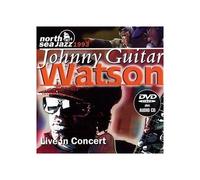 Johnny Guitar Watson – Live at the North Sea Jazz Festival 1993 – DVD et CD