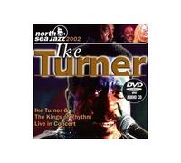 Ike Turner & King of Rhy – Live in Concert – CD et DVD