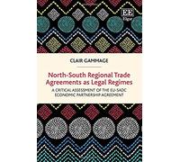North-South Regional Trade Agreements As Legal Regimes