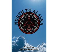 North To Alaska