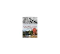 North West Canals Manchester, Irwell And The Peaks Through Time