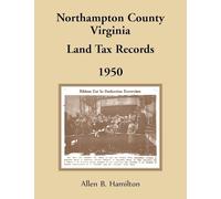 Northampton County, Virginia Land Tax Records: 1950