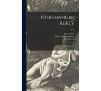 Northanger Abbey: And Persuasion; V. 1