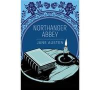 Northanger Abbey by Jane Austen Inconnu (Auteur)