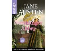 Jane Austen – Northanger Abbey – Édition bilingue français-anglais – Broché (Harrap's)