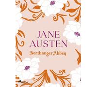 Northanger Abbey - Jane Austen - Saga Egmont - ebook (ePub) - Livre