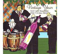 Northern Arizona University Jazz Ensemble - Vintage Year