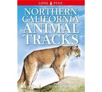 Northern California Animal Tracks by Ian Sheldon Ian Sheldon (Auteur)
