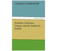 Northern California, Oregon, And The Sandwich Islands