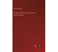 Northern California, Oregon, And The Sandwich Islands