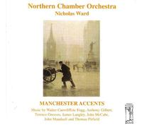 Northern Chamber Orchestra - Manchester Accents [Import]