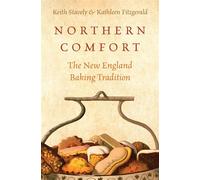 Northern Comfort The New England Baking Tradition - Keith Stavely and Kathleen Fitzgerald - NYU Press - ebook (ePub) - Livre