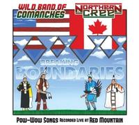 Northern Cree - Breaking Boundaries [Import]