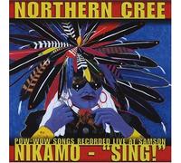 Northern Cree - Nikamo-Sing